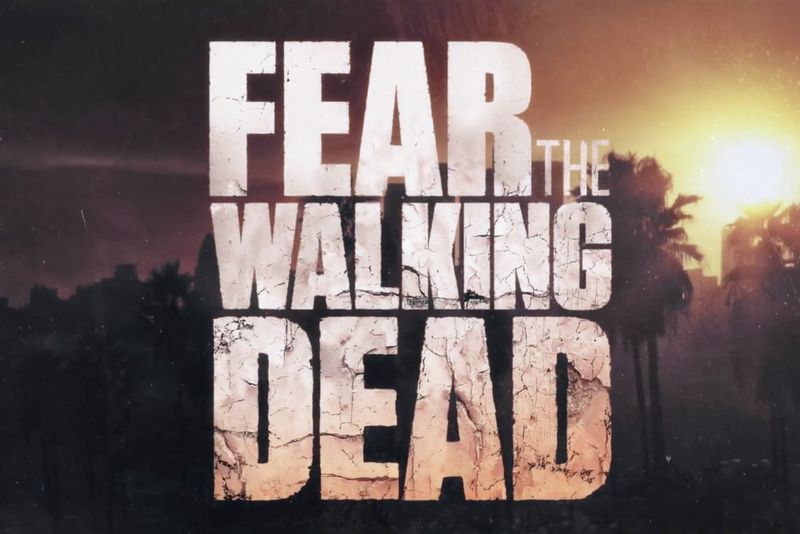Fear Walking Dead