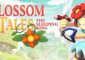 Test Blossom Tales Nintendo Switch