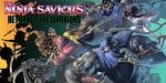 Test The Ninja Saviors: Return of the Warriors Nintendo Switch PS4