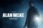 Test Alan Wake Remastered