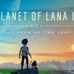 Planet of Lana 2